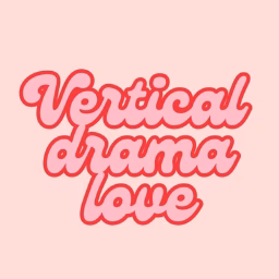Vertical Drama Love
