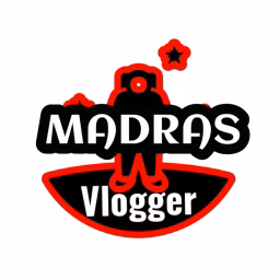MADRAS VLOGGER