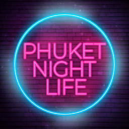PHUKET NIGHTLIFE