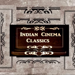 Indian Cinema Classics