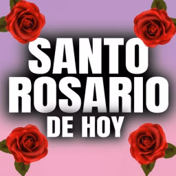 El Santo Rosario de Hoy