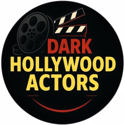 Dark Hollywood Actors