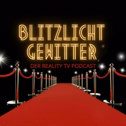 Blitzlichtgewitter Podcast