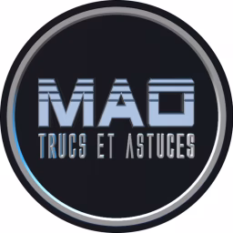 MAO TRUCS ET ASTUCES