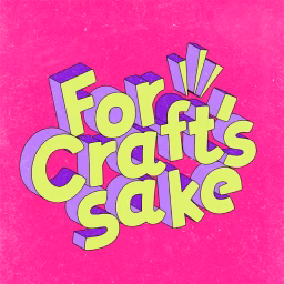 For Crafts Sake