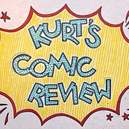 Kurt's Comic Review