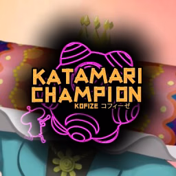 Katamari Champion - Racing Comedian Kofize