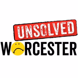 Unsolved: Worcester