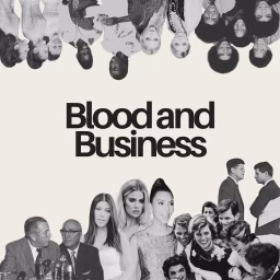 Blood and Business