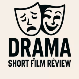 Drama Short Film Review 