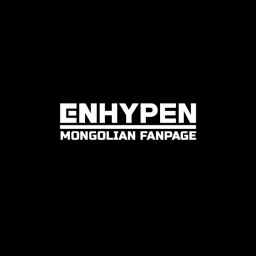 ENHYPEN MONGOLIAN FANPAGE
