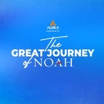 The Great Journey of NOAH