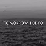 TOMORROW TOKYO