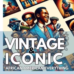 Vintage & Iconic African American Everything
