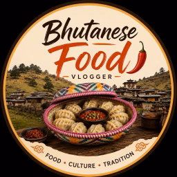 BHUTANESE FOOD VLOGGER