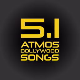 5.1 Atmos Bollywood Songs