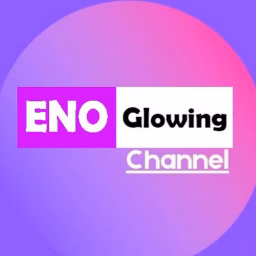 ENO Glowing Channel