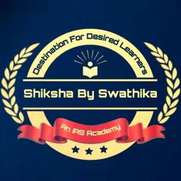 Shiksha By Swathika - An IAS Academy