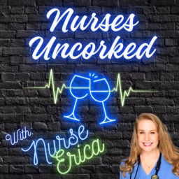 Nurses Uncorked 
