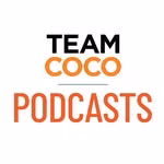 Team Coco Podcasts