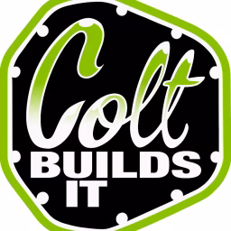 Colt Builds It