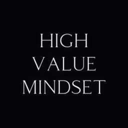 High Value Mindset