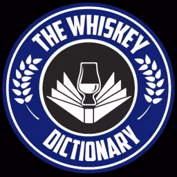 The Whiskey Dictionary
