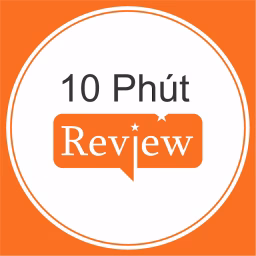10 Phút Review