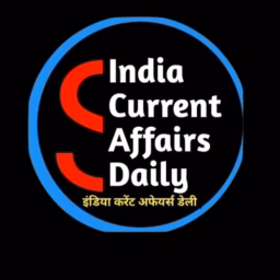 India Current Affairs Daily 
