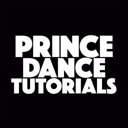 PRINCE DANCE TUTORIALS