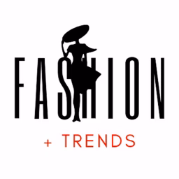 Fashion + Trends