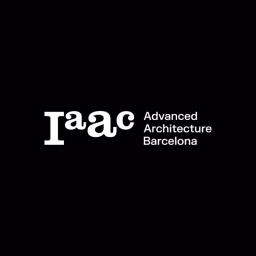 IAAC – Advanced Architecture Barcelona