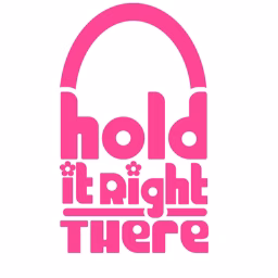 Hold it Right There Patterns