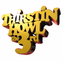 THIRSTIN HOWL THE 3RD