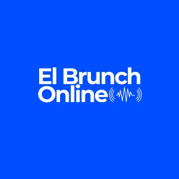 El Brunch Online  Podcast