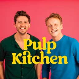 Pulp Kitchen Podcast