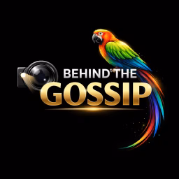 BEHIND THE GOSSIP