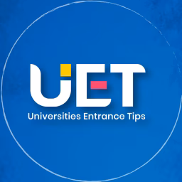 UET Universities Entrance Tips