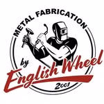 English Wheel Fabrication