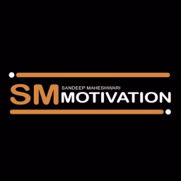 Sandeep Maheshwari Motivation