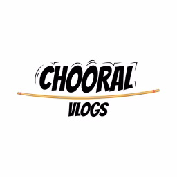 Chooral Vlogs