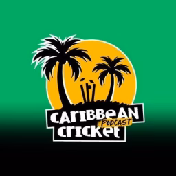 Caribbean Cricket Podcast