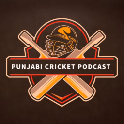 Punjabi Cricket Podcast 
