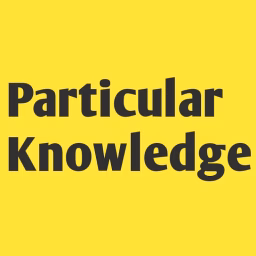 Particular Knowledge