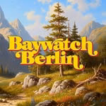 Baywatch Berlin