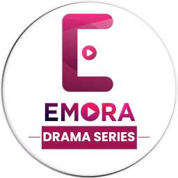 EMORA Drama Series