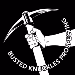 Busted Knuckles Prospecting