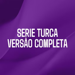 Serie Turca Versão Completa