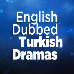 Turkish Dramas Dubbed in English
