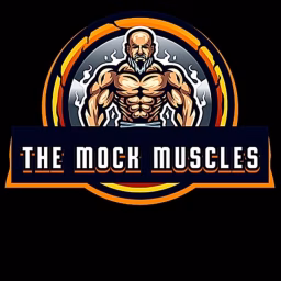 The Mock Muscles 